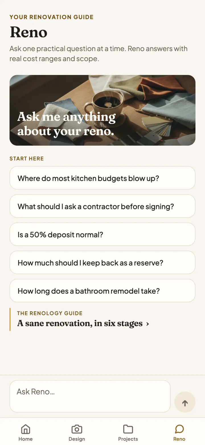 Renology Home Reno screen with suggested questions such as where kitchen budgets blow up and whether a 50% deposit is normal